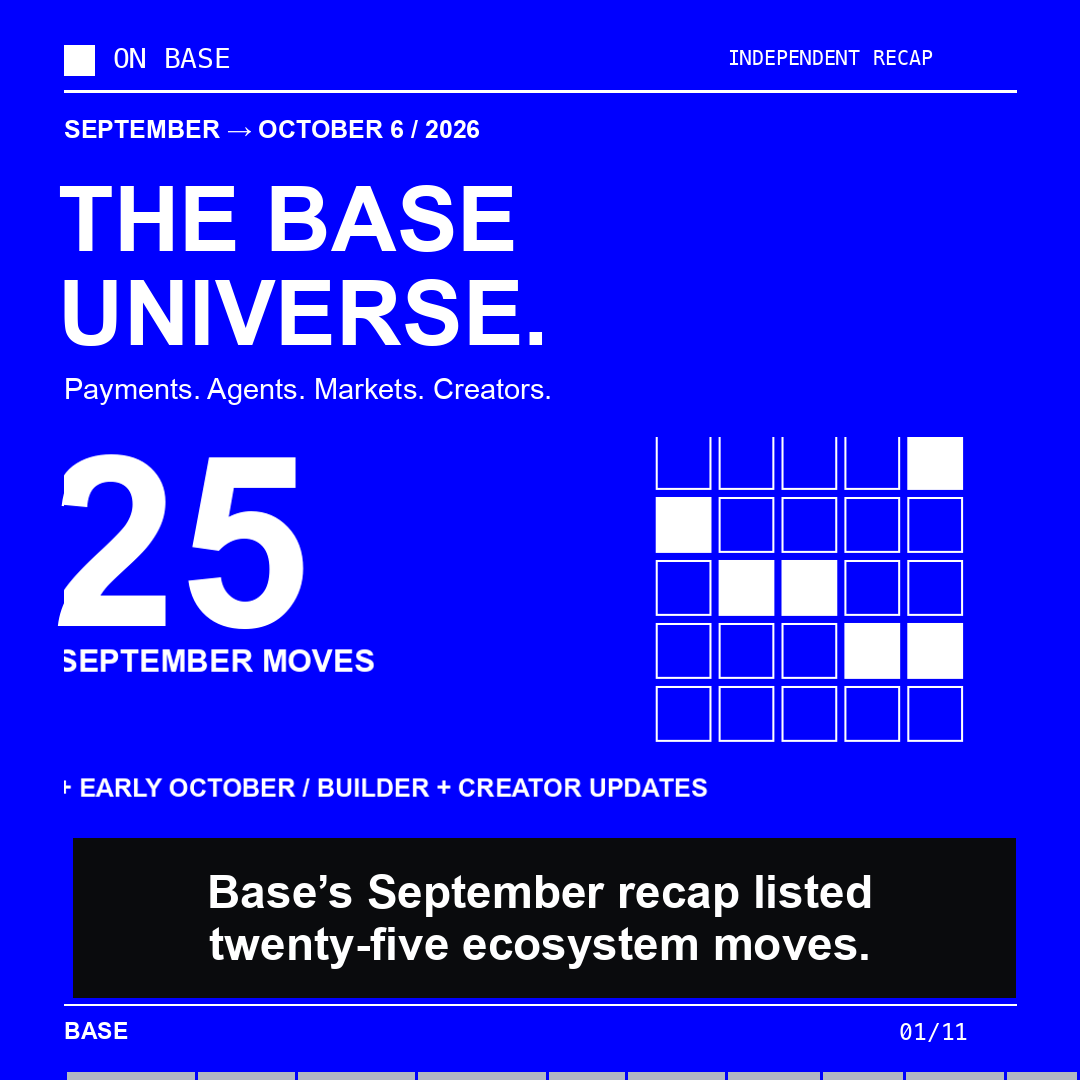 The Base universe: September through early October
